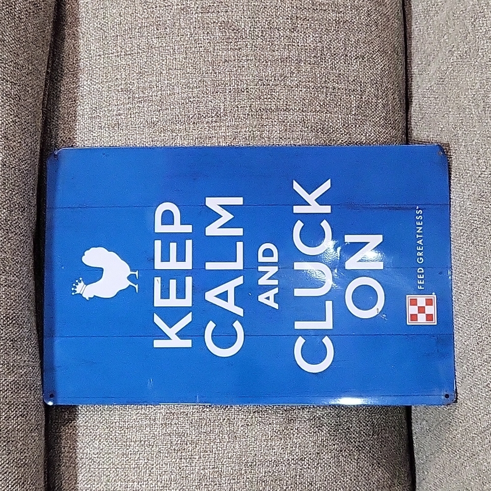 Keep Calm and Cluck on Metal Tin Chicken Coop Sign by Purina